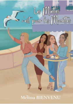 Les Miettes c'est pour les Mouettes