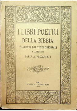 I Libri Poetici Della Bibbia 1925 r.