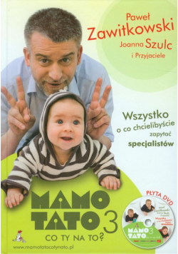 Mamo Tato co Ty na to 3 z płytą DVD