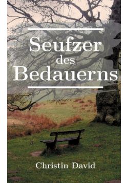 Seufzer des Bedauerns