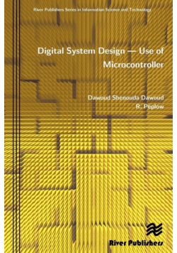 Digital System Design - Use of Microcontroller