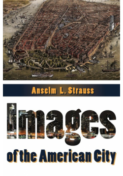Images of the American City