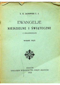 Ewangelje niedzielne i świąteczne 1923 r