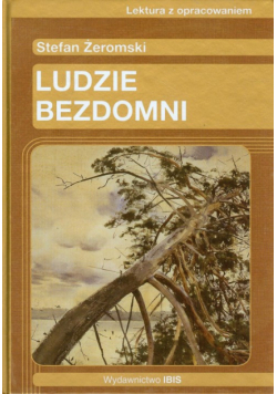 Ludzie bezdomni Stefan Żeromski