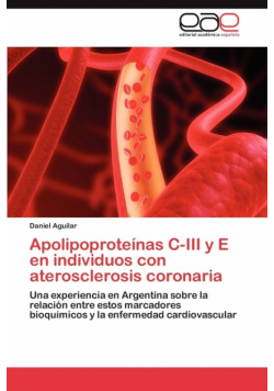 Apolipoproteínas C-III y E en individuos con aterosclerosis coronaria