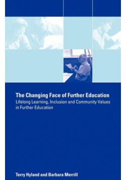 The Changing Face of Further Education