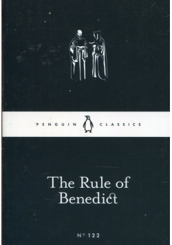 The Rule of Benedict
