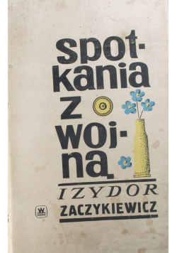 Spotkania z wojną