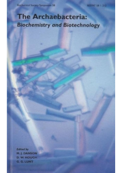 The Archaebacteria: Biochemistry and Biotechnology