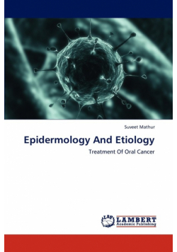Epidermology and Etiology