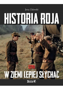 Historia Roja czyli w ziemi lepiej słychać