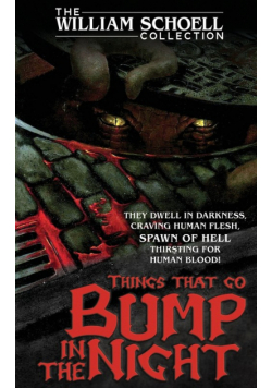 Things That Go Bump in the Night