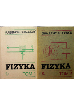 Fizyka dla studentów nauk przyrodniczych i technicznych Tom I i II