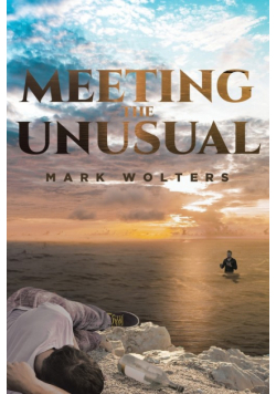 Meeting the Unusual