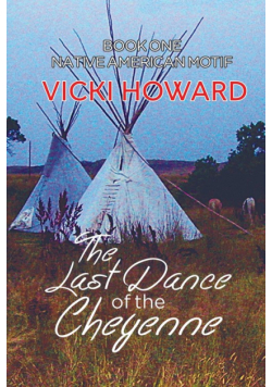 The Last Dance of the Cheyenne