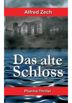 Das alte Schloss