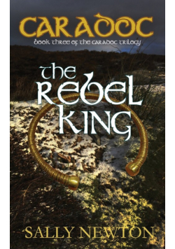 Caradoc - The Rebel King