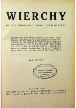 Wierchy rocznik poświęcony górom i góralszczyźnie rok siódmy 1929 r