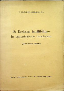 De Ecclesiae infallibilitate in canonizatione Sanctorium 1949r