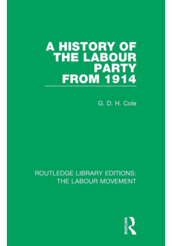 A History of the Labour Party from 1914