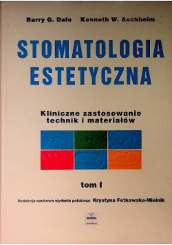 Stomatologia Estetyczna Tom 1