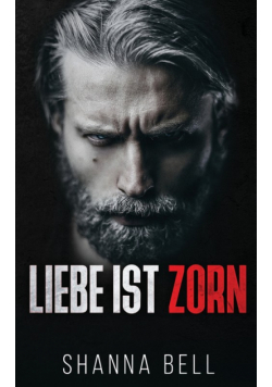 Liebe ist Zorn