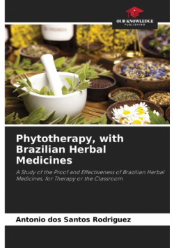 Phytotherapy, with Brazilian Herbal Medicines