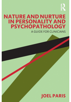 Nature and Nurture in Personality and Psychopathology