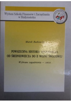Powszechna historia gospodarcza od średniowiecza do II wojny światowej