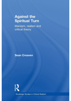 Against the Spiritual Turn