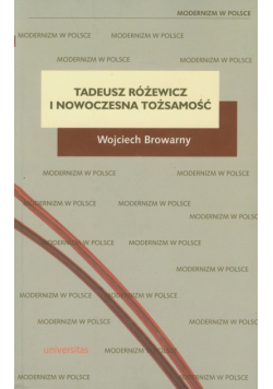 Tadeusz Różewicz i nowoczesna tożsamość