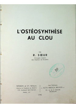 Losteosynthese au clou 1946 r.
