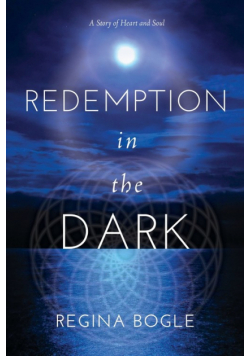 Redemption in the Dark