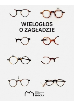 Wielogłos o Zagładzie