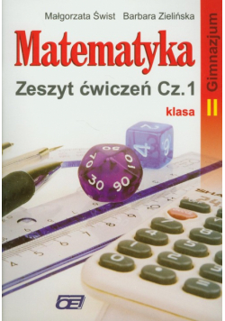 Matematyka 2: zeszyt ćwiczeń, część 1
