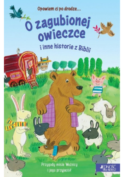 O zagubionej owieczce i inne historie z Biblii