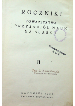 Roczniki Towarzystwa Przyjaciół Nauk na Śląsku II 1930 r