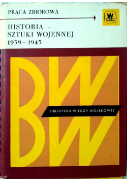 Historia sztuki wojennej 1939 - 1945