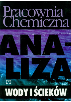 Pracownia chemiczna Analiza wody i ścieków