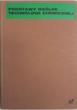 Podstawy ogólne technologii chemicznej