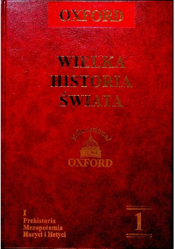 Oxford Wielka Historia Świata Tom 1