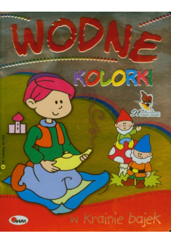 Wodne kolorki : W krainie bajek