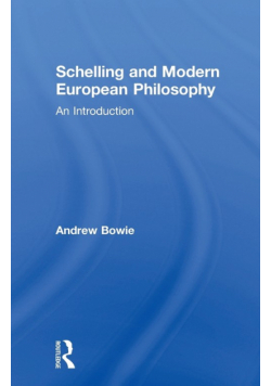 Schelling and Modern European Philosophy