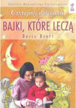 Bajki które leczą Część 1