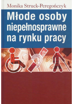 Młode osoby niepełnosprawne na rynku pracy