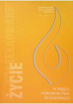 Życie konsekrowane Nr 4 / 07