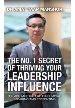 The No. 1 Secret of Thriving Your Leadership Influence