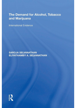 The Demand for Alcohol, Tobacco and Marijuana