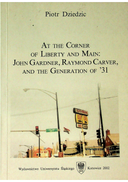 At the Corner of Liberty and main John Gardner
