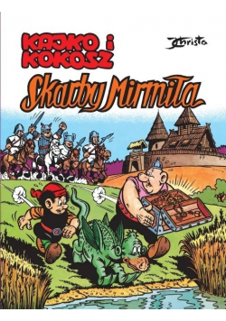 Kajko i Kokosz Skarby Mirmiła